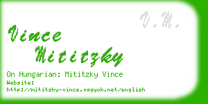 vince mititzky business card